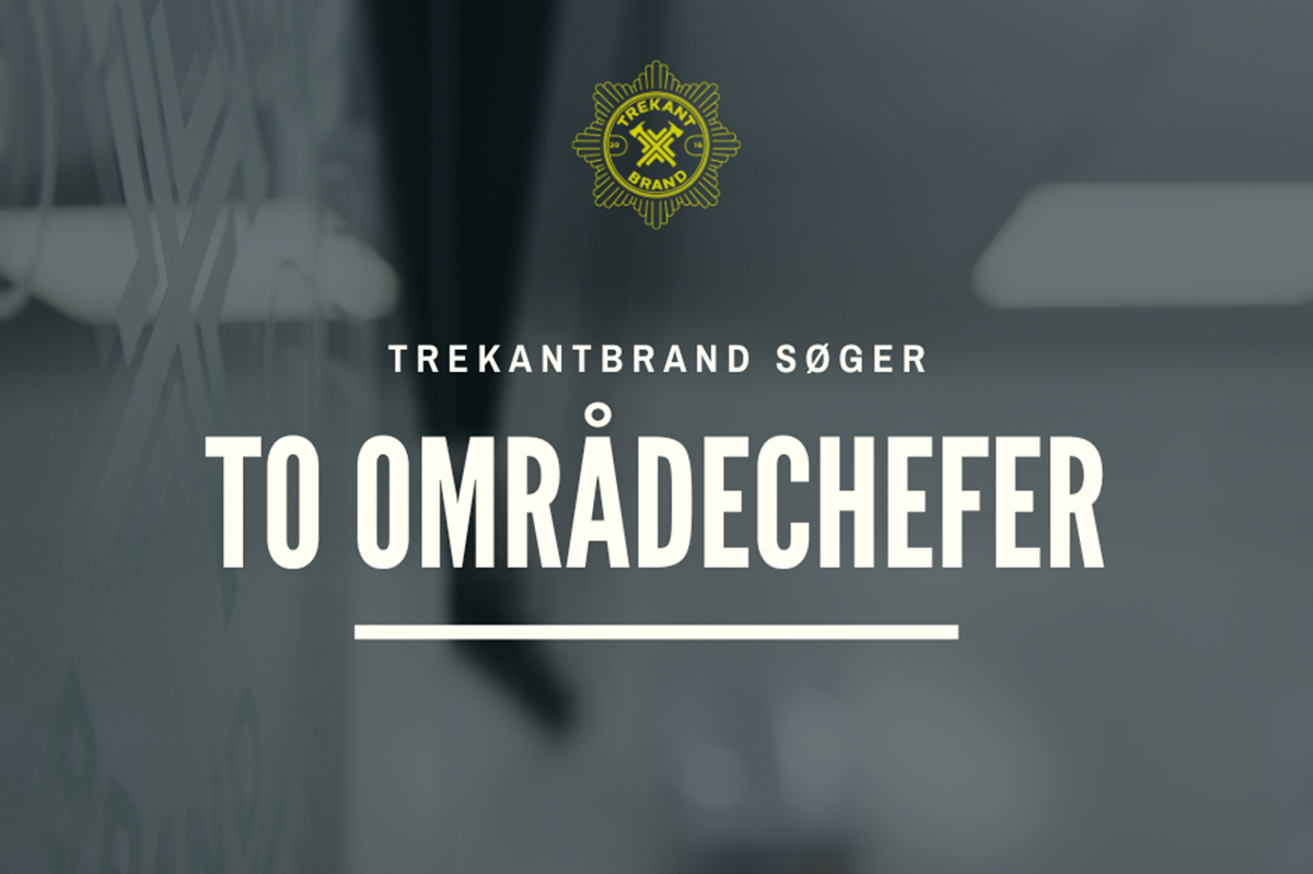 Vi søger to områdechefer i TrekantBrand